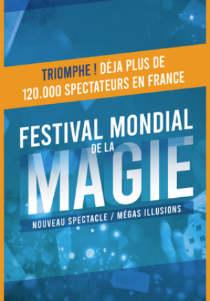 FESTIVAL MONDIAL DE LA MAGIE