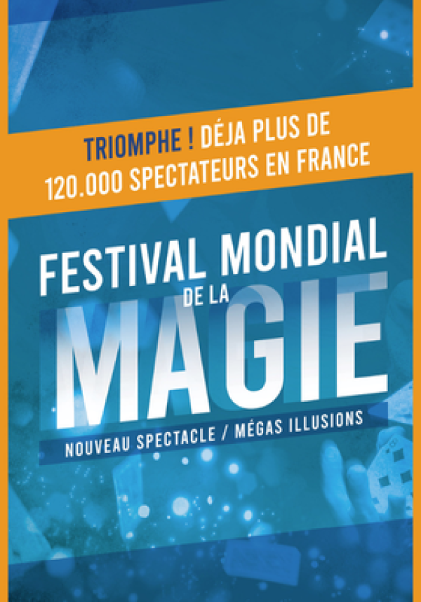 FESTIVAL MONDIAL DE LA MAGIE
